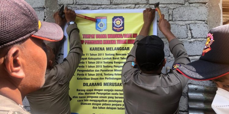 Satpol PP Lobar Menutup 12 Kafe Ilegal Secara Permanen di Desa Jagaraga